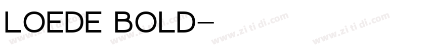 Loede Bold字体转换